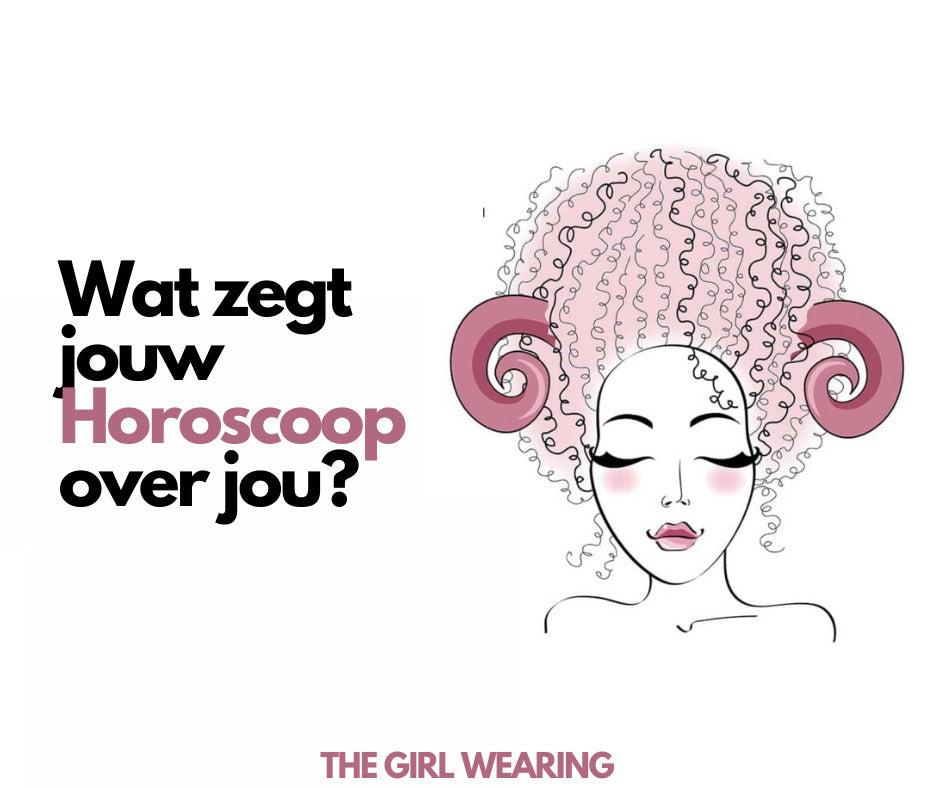 Wat zegt jouw horoscoop over jou?